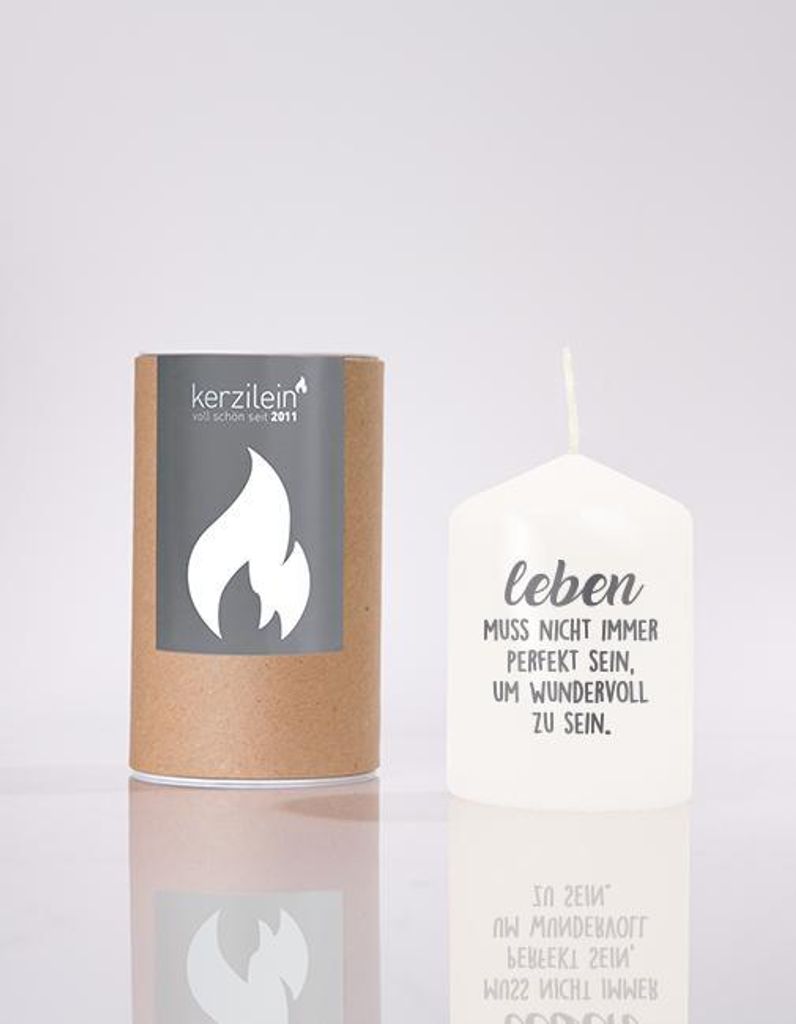 Flämmchen, weiß/anthrazit "Leben, muss nicht immer perfekt sein, um wundervoll zu sein"