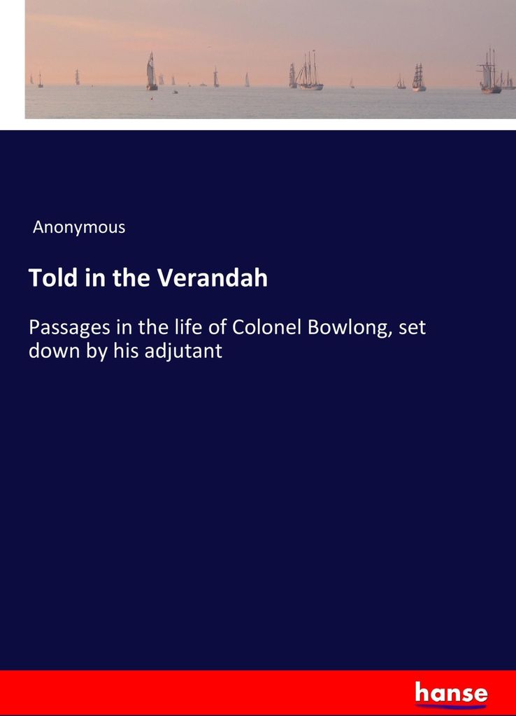 Told in the Verandah