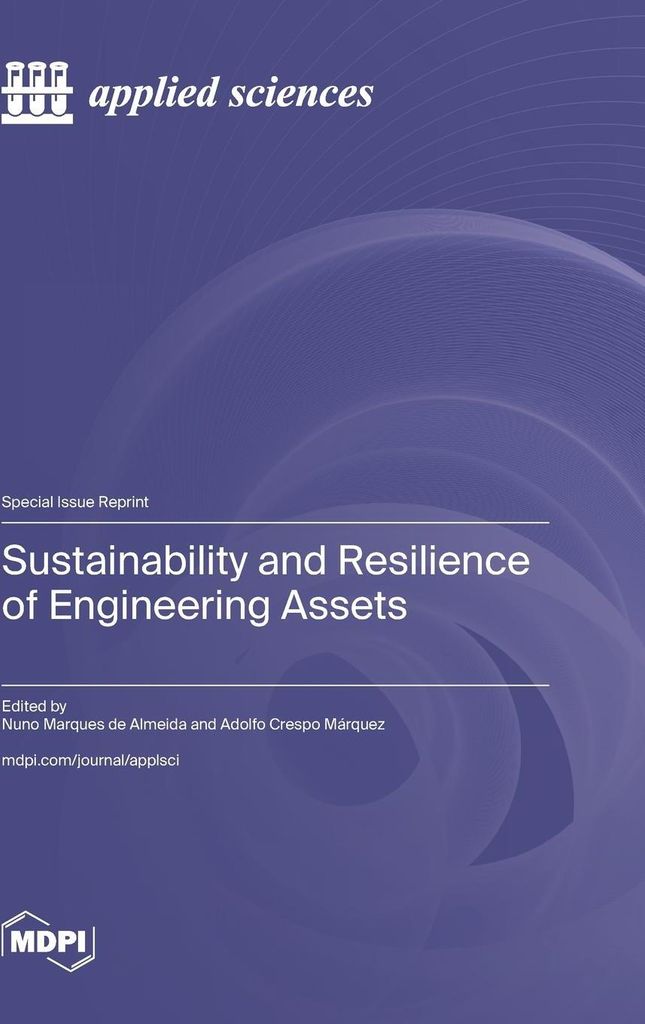 Sustainability and Resilience of Engineering Assets