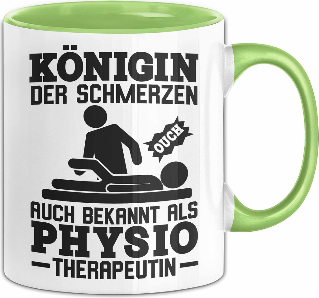 Physiotherapeutin Tasse Geschenk Königin Der Schmerzen Lustiger Spruch Geburtstag Weihnachten Kaffee-Becher (Grün)