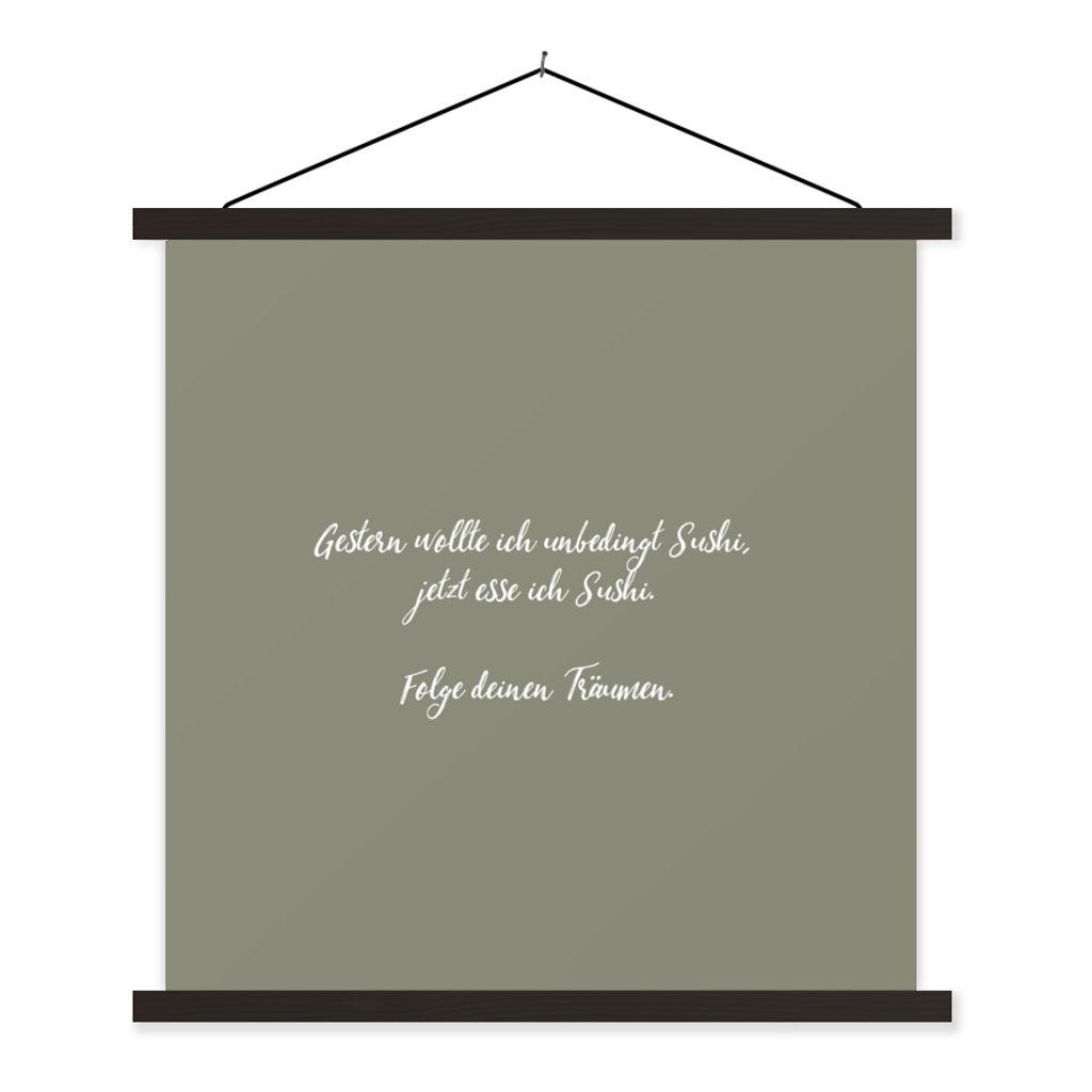 MuchoWow Textilposter Sprichwörter - Gestern wollte ich unbedingt Sushi - Zitate - Sushi-Liebhaber 40x40 cm mit schwarzem Rahmen - Fotos