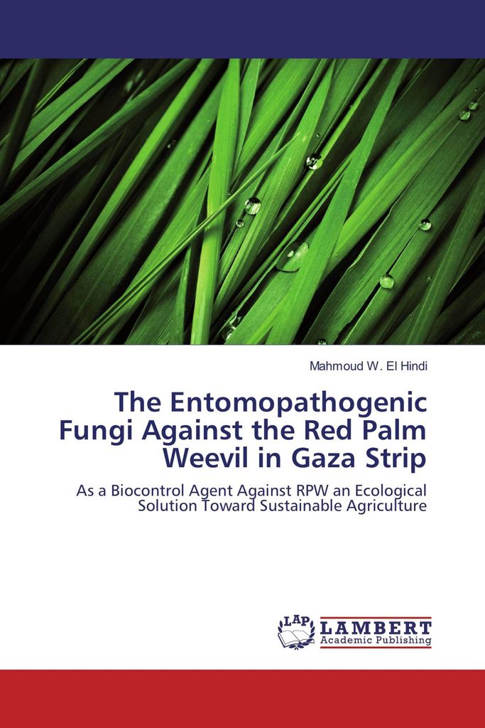The Entomopathogenic Fungi Against the Red Palm Weevil in Gaza Strip