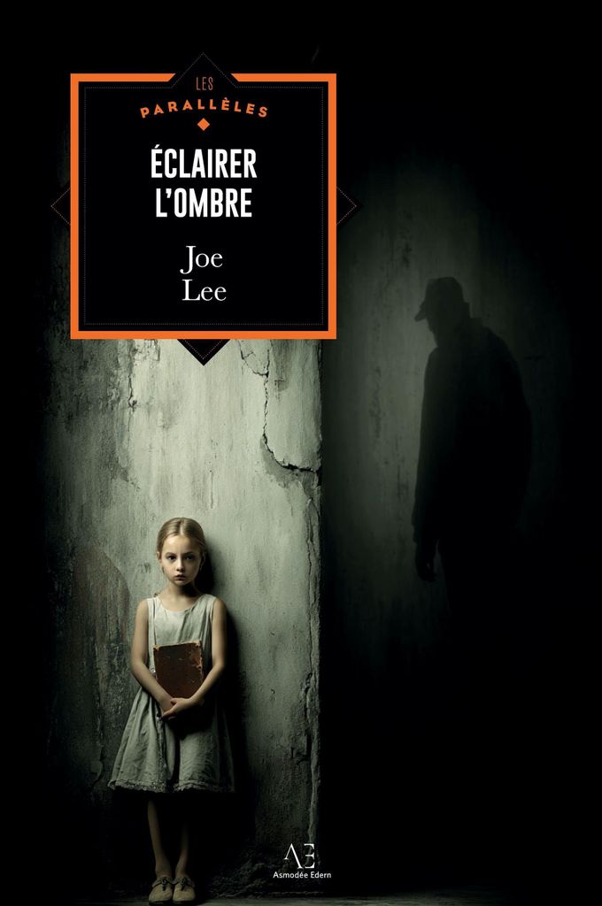 Lee, J: Éclairer l'ombre