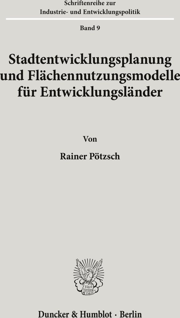 Stadtentwicklungsplanung und Flächennutzungsmodelle für Entwicklungsländer.