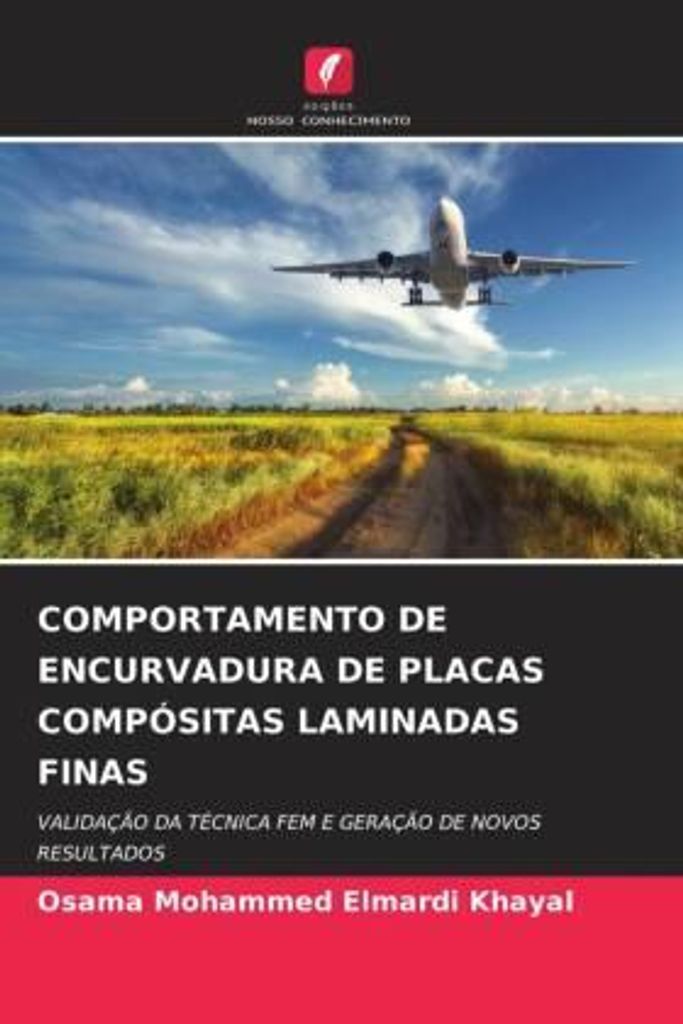 Khayal, O: Comportamento de Encurvadura de Placas Compósitas
