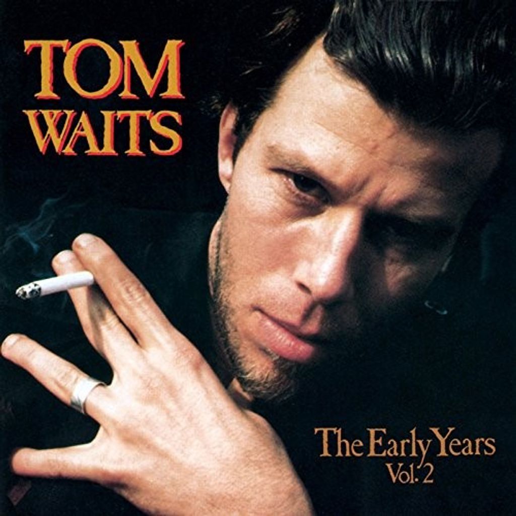 Waits,Tom-The Early Years Vol.2