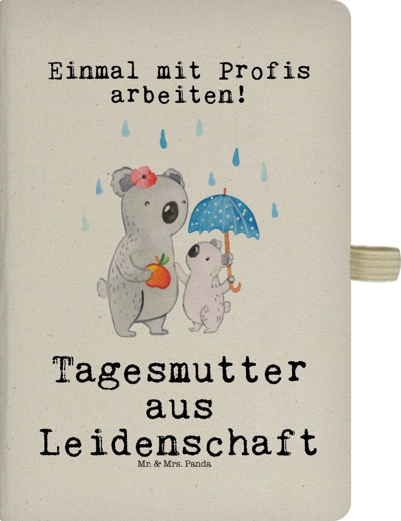 Mr. & Mrs. Panda Journal Tagesmutter Leidenschaft - Transparent - Geschenk, Tagebuch, A5 Notizbuch, Kladde, Reisetagebuch