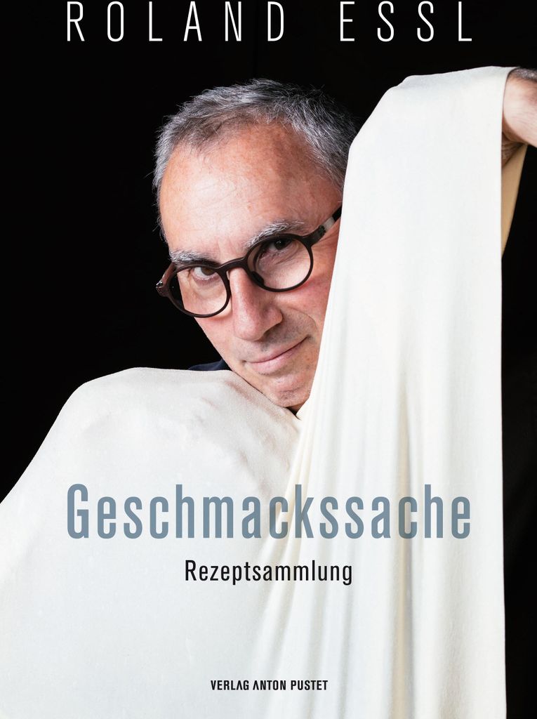 Roland Essl - Geschmackssache