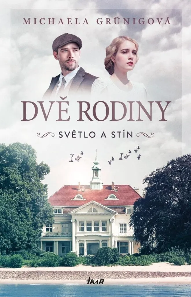 Livre Dvě rodiny Michaela Grünig pour rompre l'ennui saga captivante
