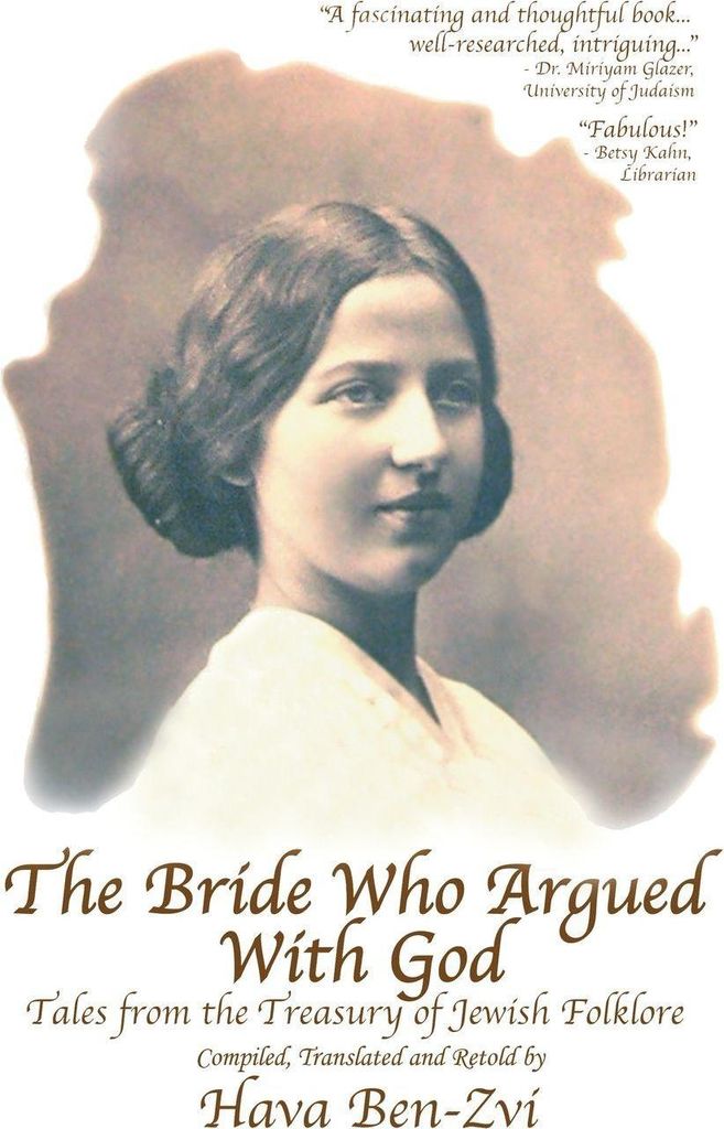 The Bride Who Argued with God