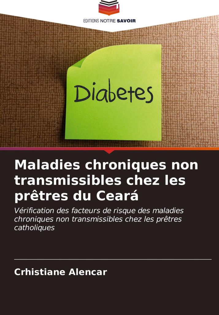 Maladies chroniques non transmissibles chez les prêtres du Ceará