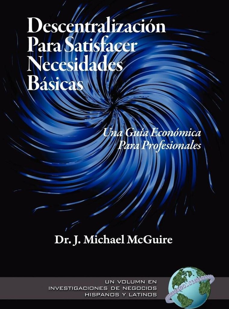 Descentralizacion Para Satisfacer Necesidades Basicas