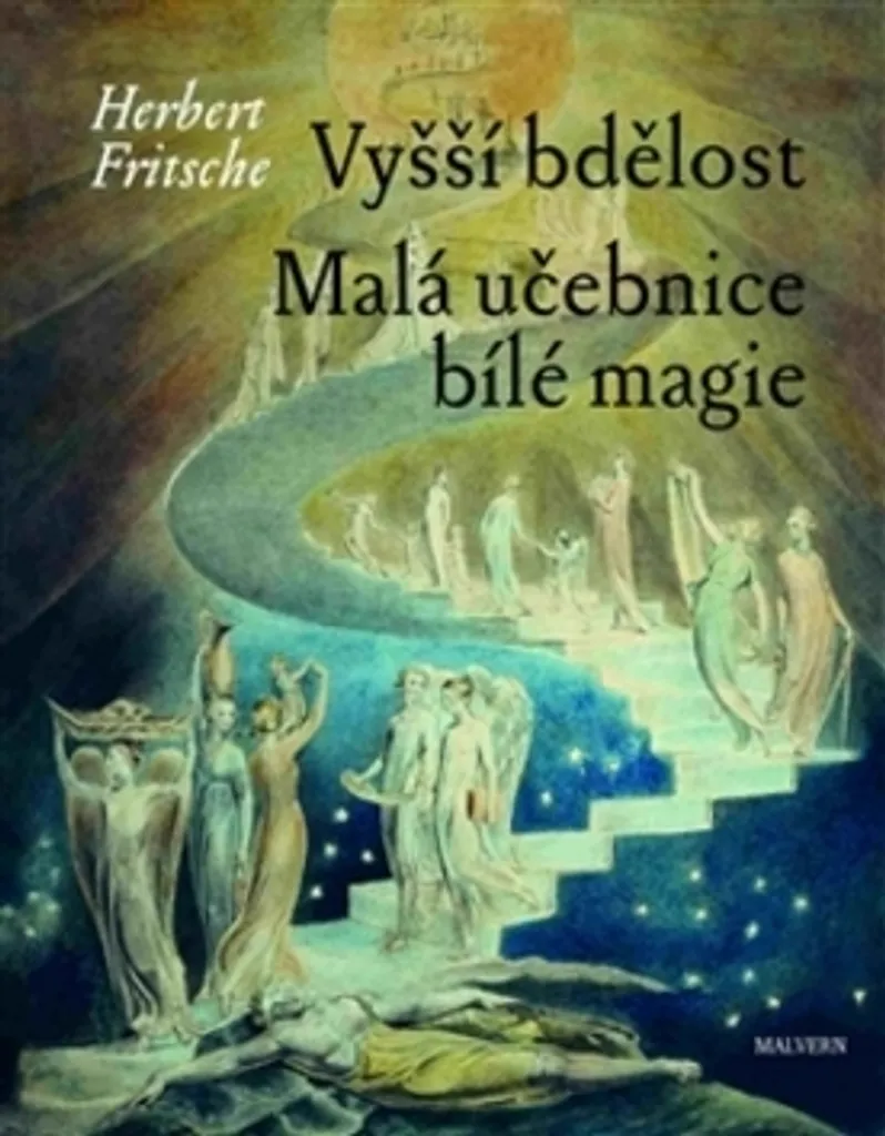 Livre Vyšší bdělost Malá učebnice bílé magie par Herbert Fritsche