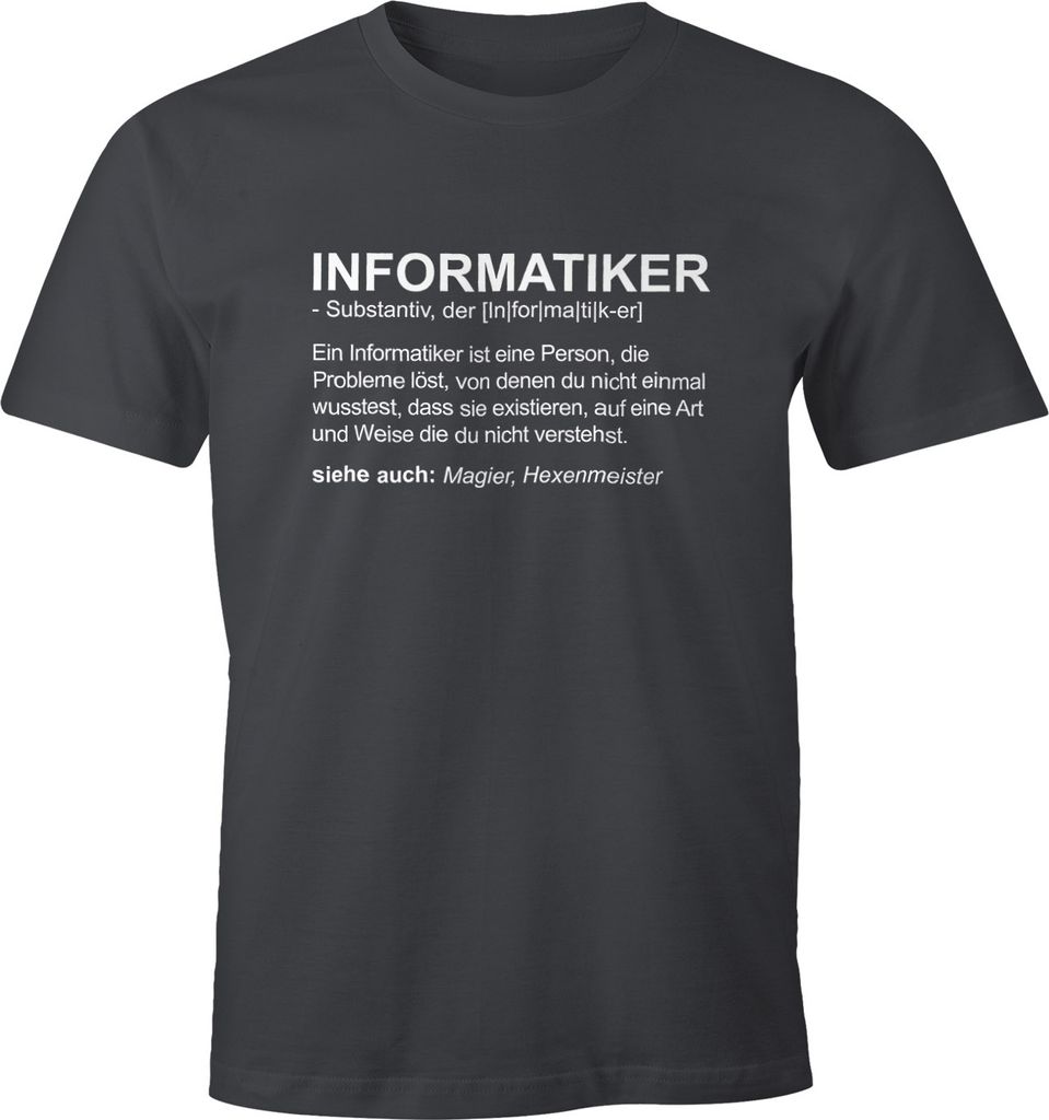 Herren T-Shirt Informatiker Definition Fun-Shirt Moonworks dunkelgrau L
