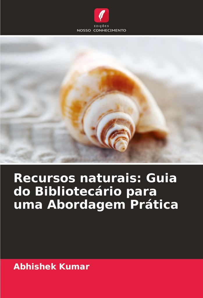 Recursos naturais: Guia do Bibliotecário para uma Abordagem Prática