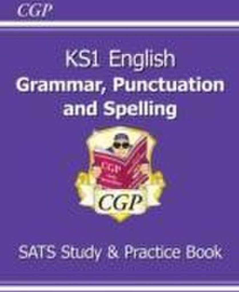 KS1 English Grammar, Punctuation & Spelling Study & Practice Book