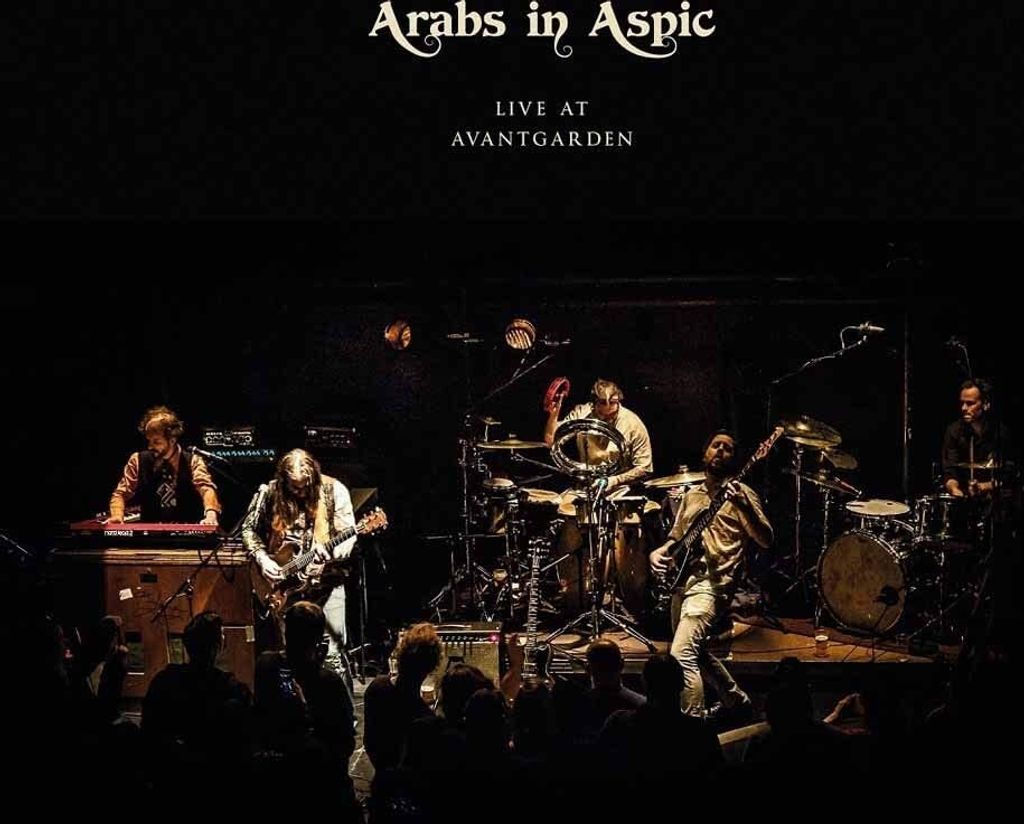Arabs In Aspic - Live At Avantgarden (LP)