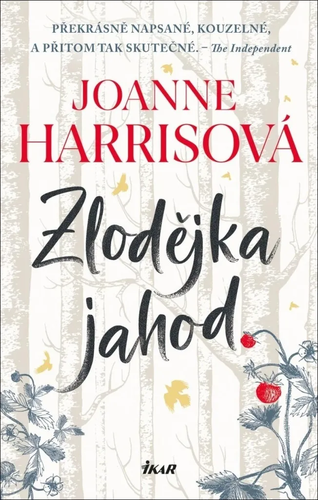 Livre Zlodějka jahod Joanne Harris nouveau roman fiction contemporaine