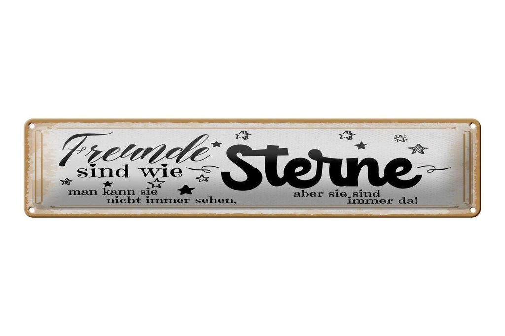 Blechschild Freunde wie Sterne sind immer da, 46 x 10 cm, Blechschilder Spruch Glück Weisheit