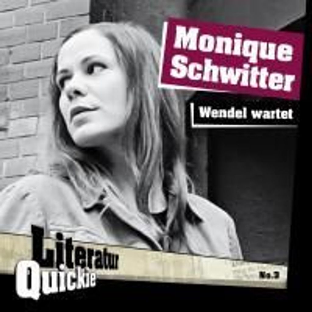 Schwitter, M: Wendel wartet
