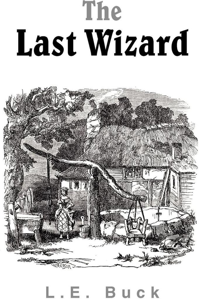 The Last Wizard