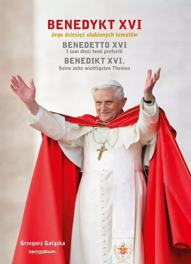 Benoît XVI. Ses dix sujets de prédilection : analyse et textes inédits