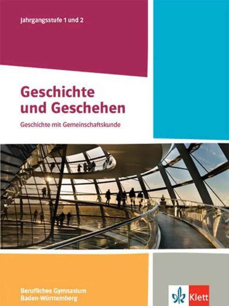 Histoire Géo Geschichte und Geschehen Bade-Wurtemberg Lycée Pro