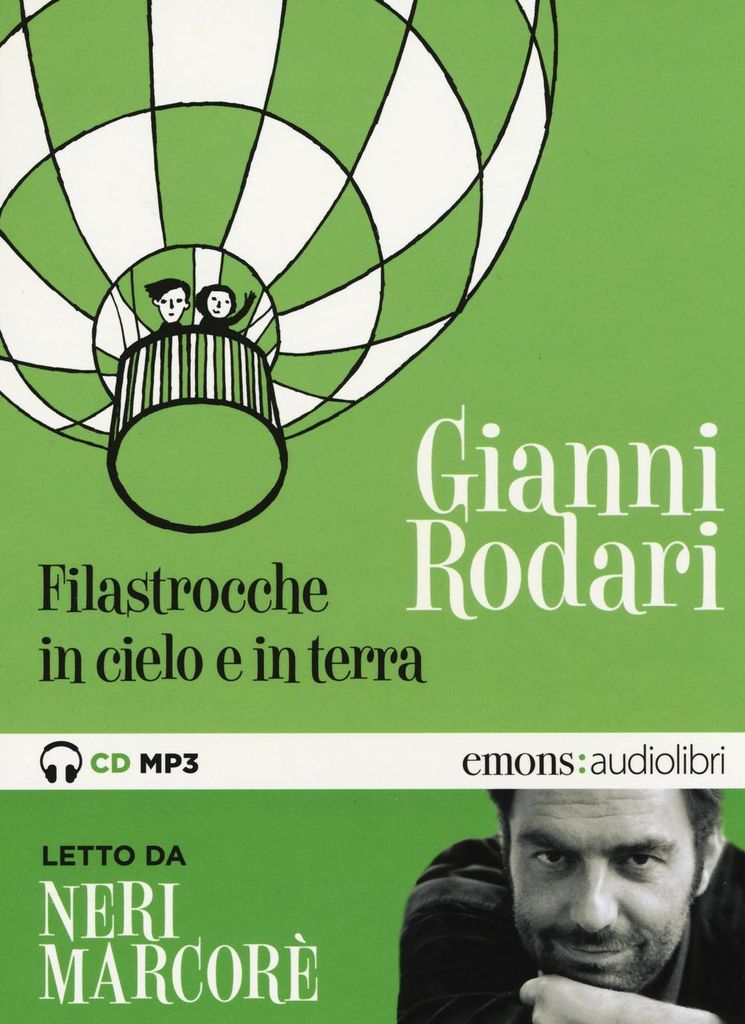 Rodari, G: Filastrocche in cielo e in terra letto da Neri Ma
