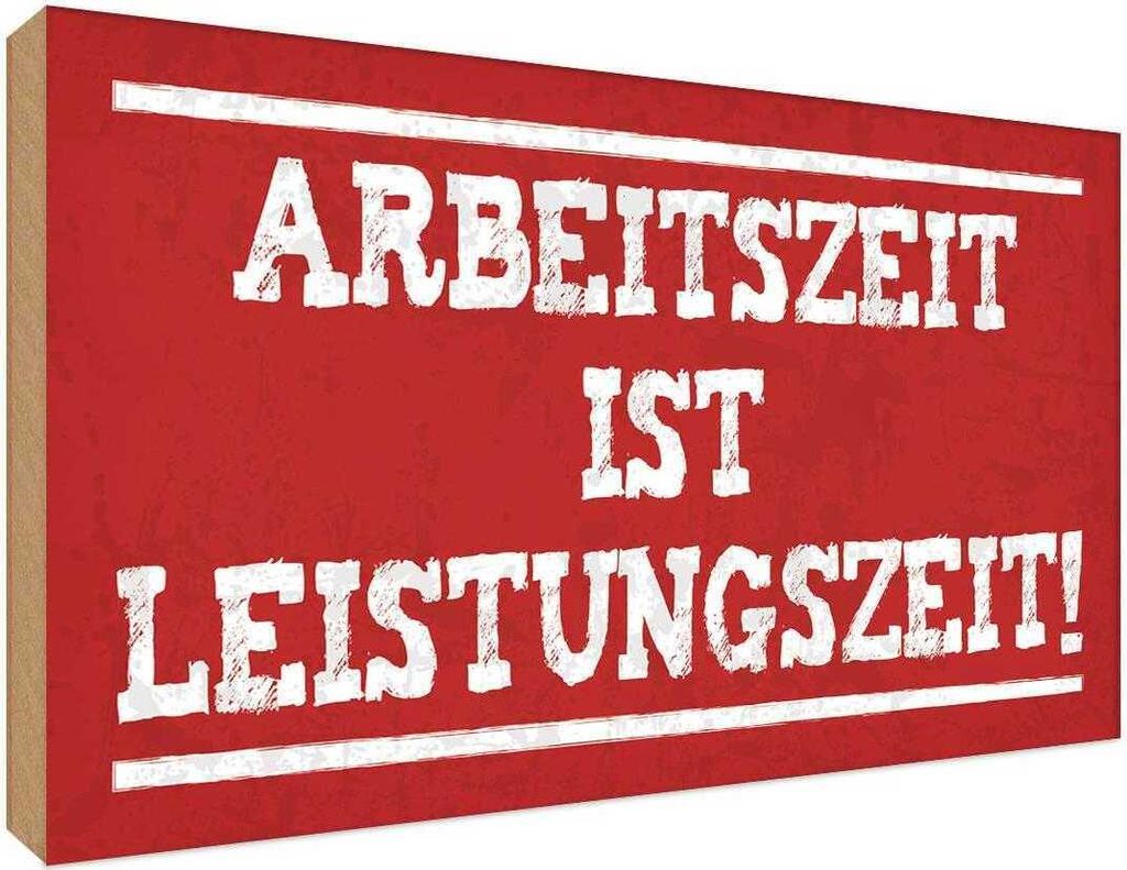 vianmo Holzschild 30x40 cm Arbeitszeit ist Leistungszeit Dekoration
