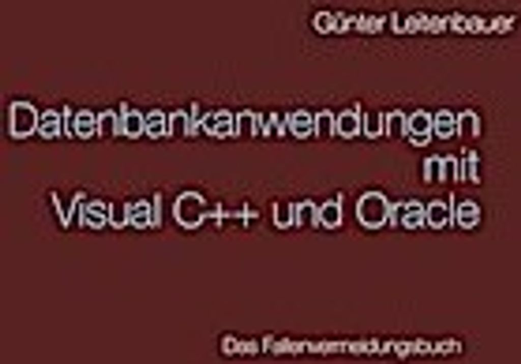 Datenbankanwendungen mit VC++ und Oracle