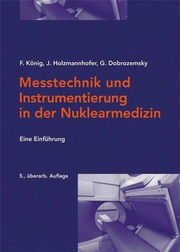 Manuel Messtechnik und Instrumentierung pour imagerie nucléaire, 24cm