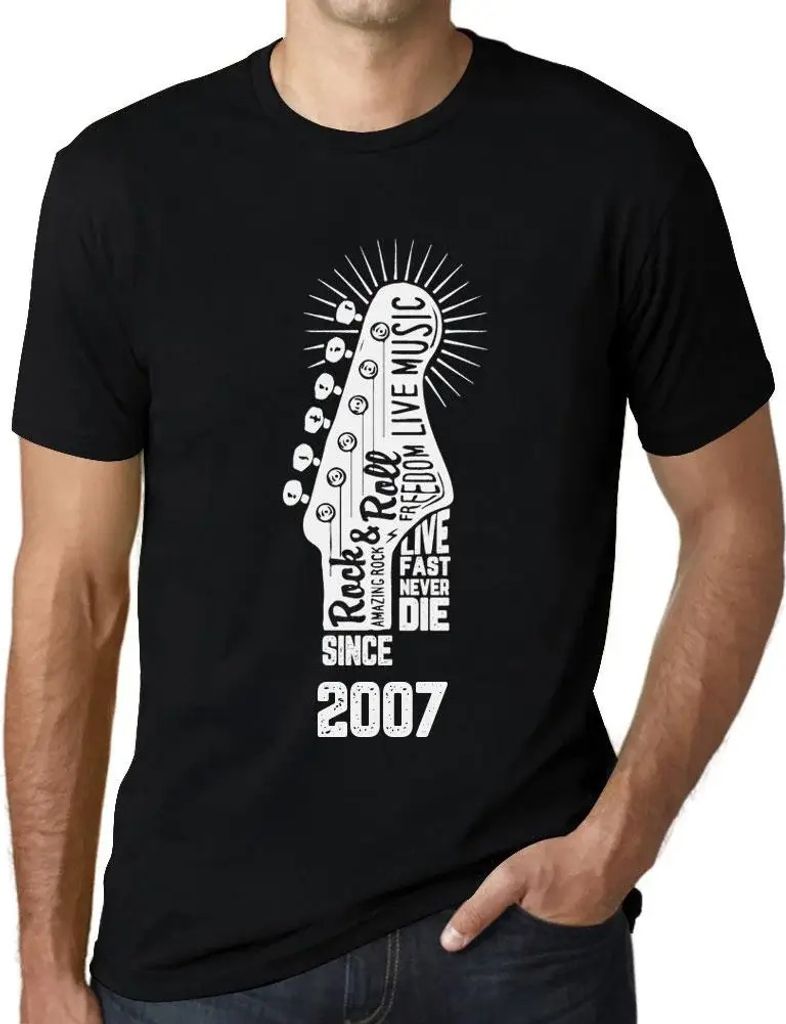 Herren Grafik T-Shirt Lebe schnell stirb nie Gitarre und Rock & Roll seit 2007 – Live Fast, Never Die Guitar and Rock & Roll Since 2007 – Gesch...