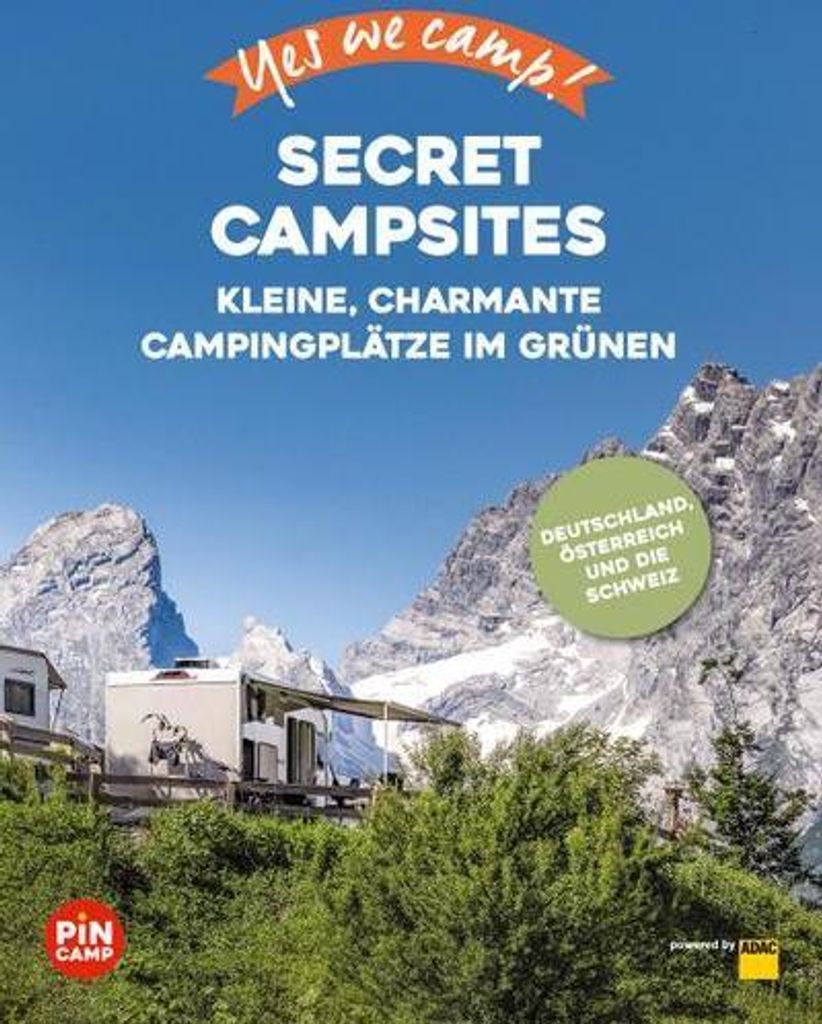 Yes we camp! Secret Campsites