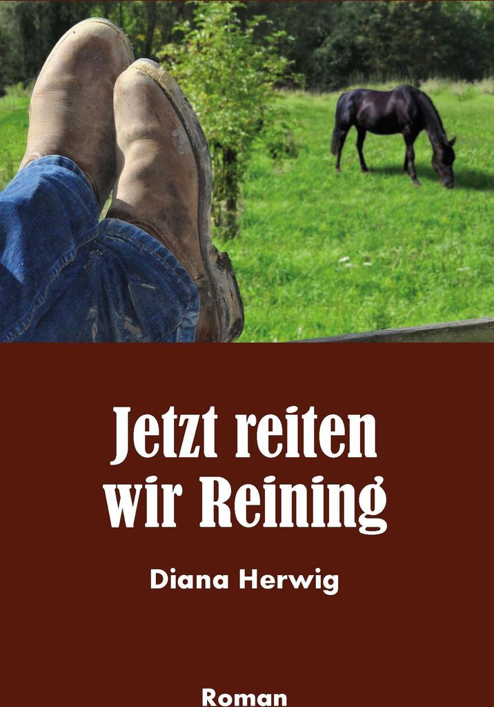 Jetzt reiten wir Reining. Herwig, Diana New .