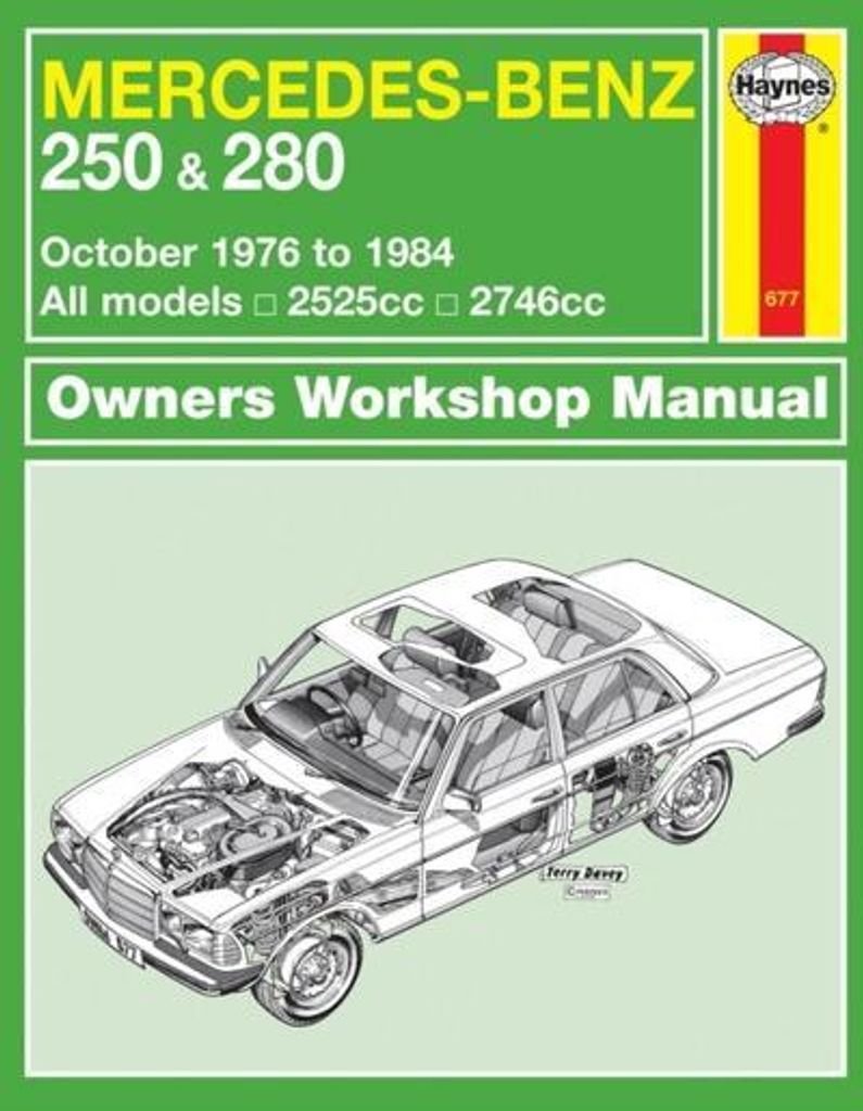 Mercedes-Benz 250 & 280 123 Series Petrol (Oct 76 - 84) Haynes Repair Manual
