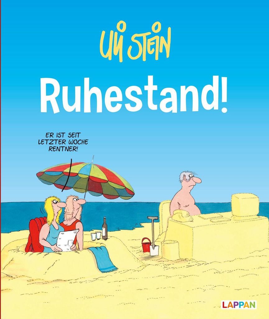 Uli Stein Cartoon-Geschenke: Ruhestand