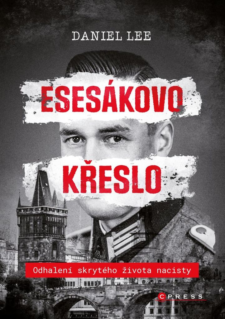 Esesákovo křeslo - Odhalení skrytého života nacisty | Daniel Lee