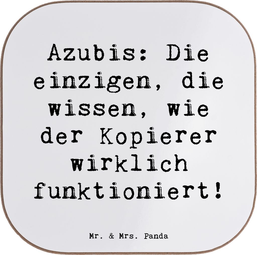 Mr. & Mrs. Panda Tassenuntersetzer Spruch Auszubildende Kopierer - Weiß - Geschenk, Untersetzer Glas, unterleger, Geschenke für Berufstätige, Sp...