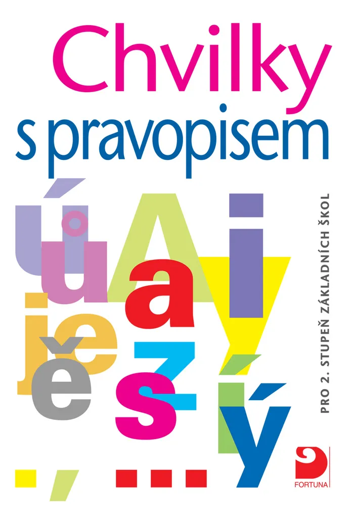 Cahier d'exercices de tchèque Chvilky s pravopisem - Manuel didactique