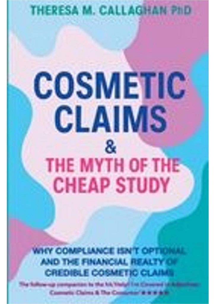 Cosmetic Claims & The Myth of the Cheap Study