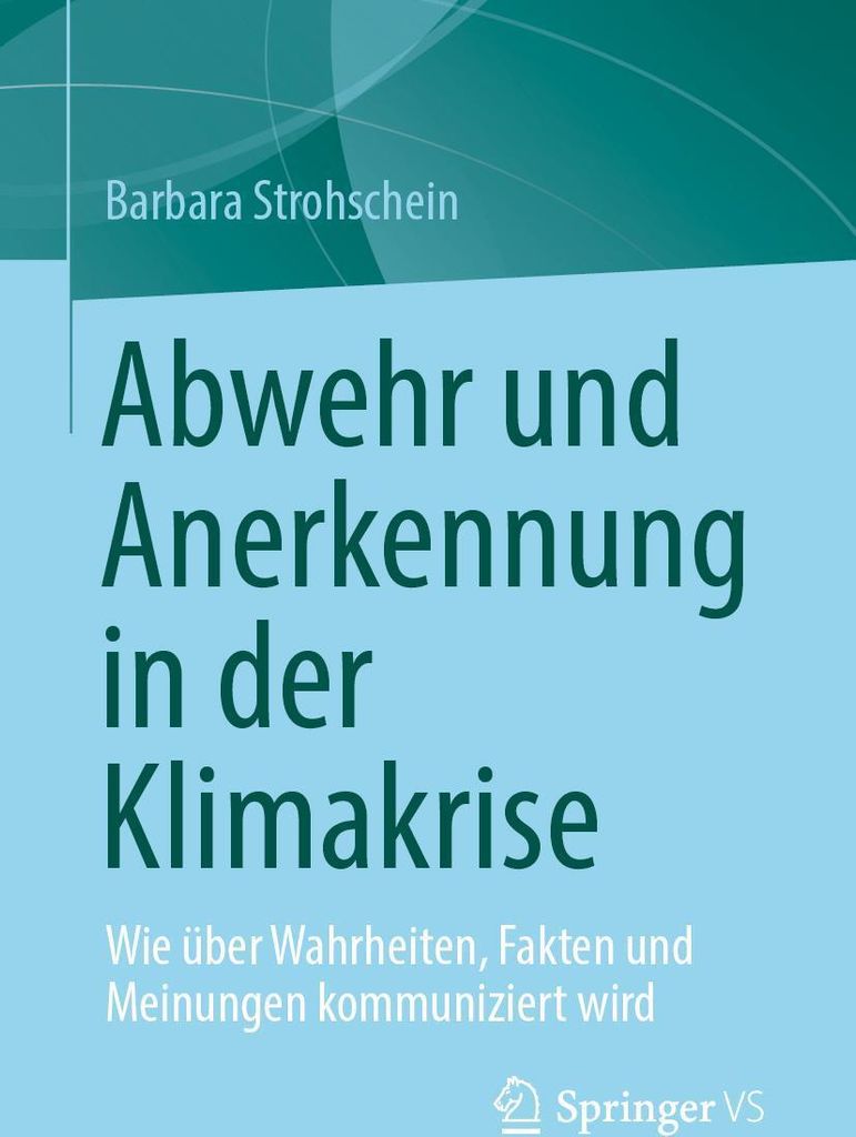 Abwehr und Anerkennung in der Klimakrise
