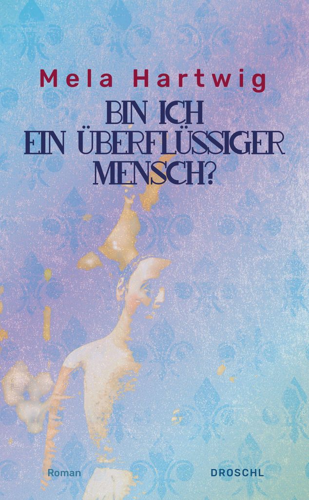 Bin ich ein überflüssiger Mensch?