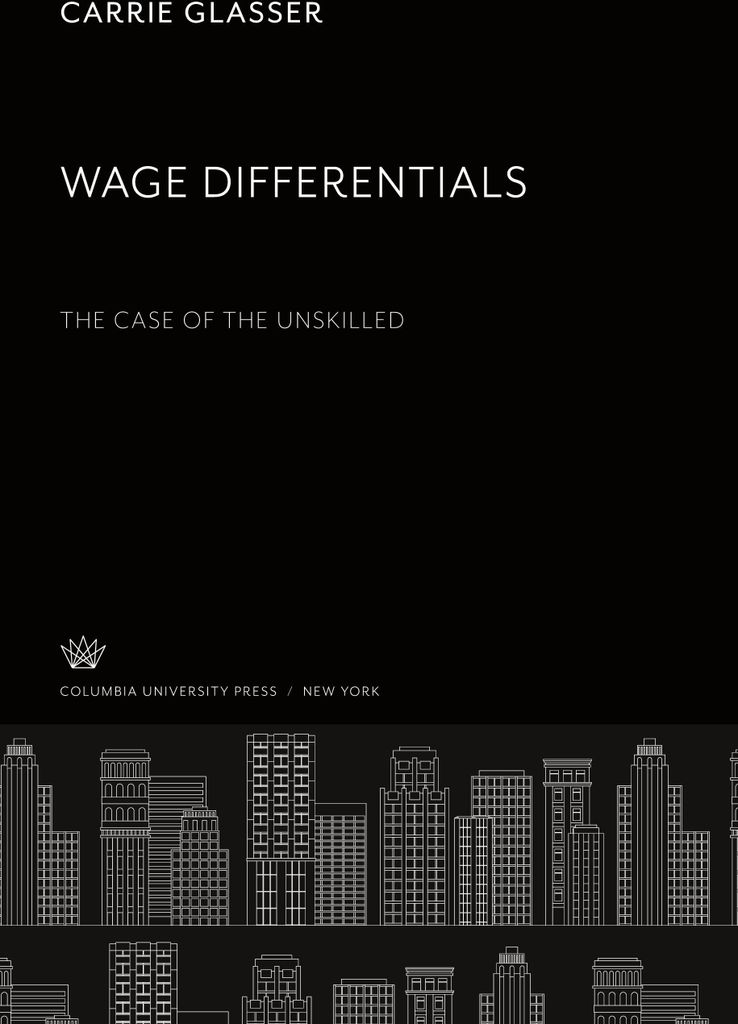 Wage Differentials. the Case of the Unskilled