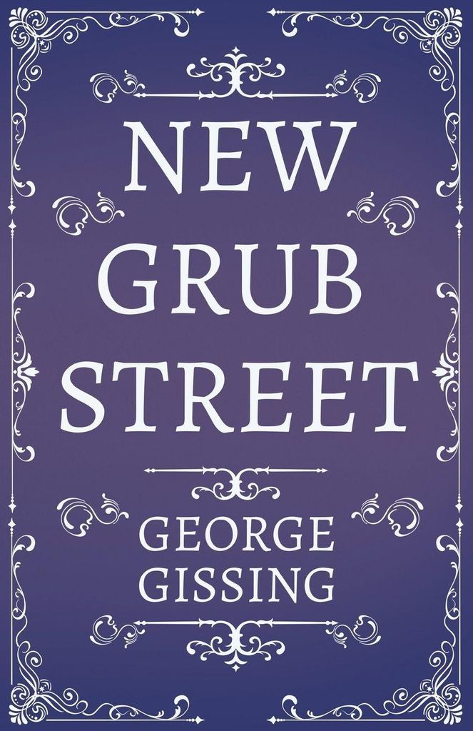 New Grub Street – Lingua: Inglese