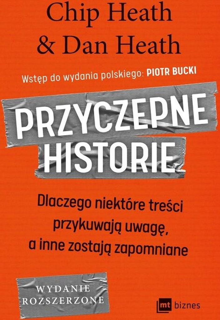 Przyczepne Historie - Książka o Sile Przekazu w Komunikacji Zdjęcie produktu 