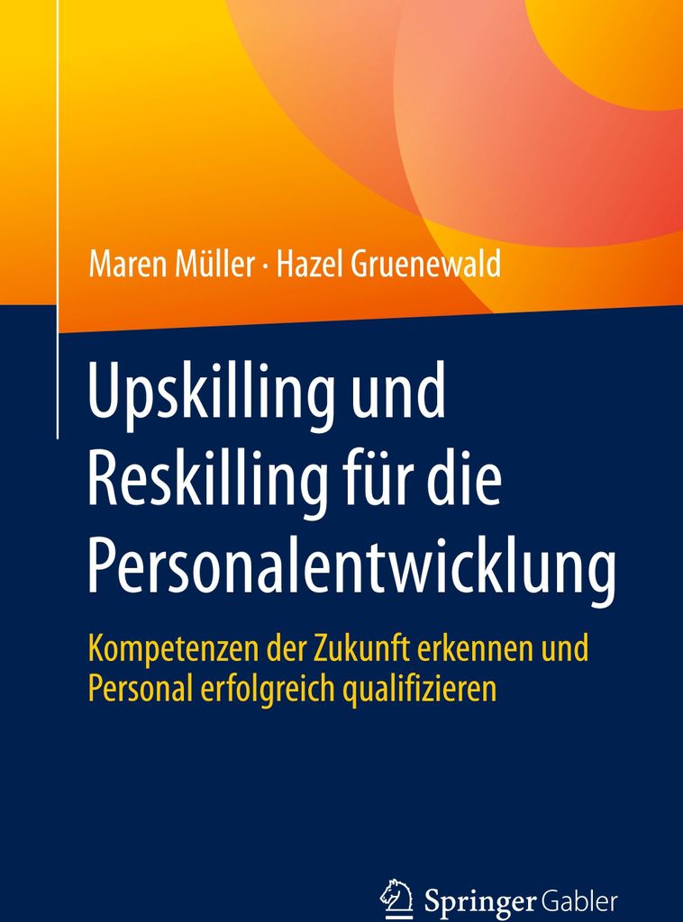 Upskilling und Reskilling für die Personalentwicklung