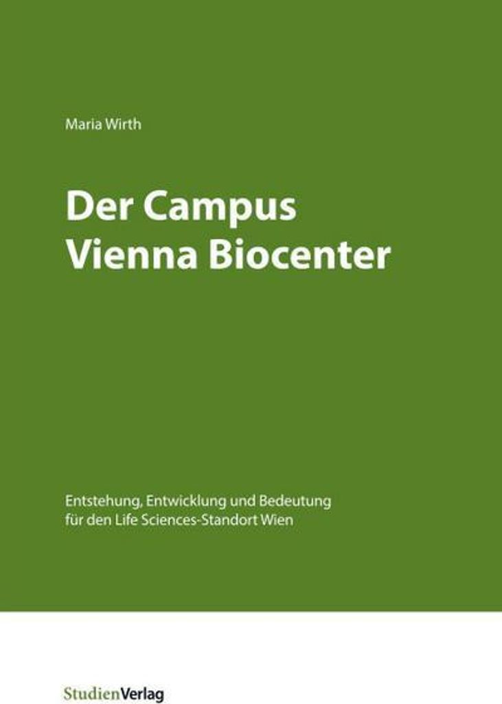 Der Campus Vienna Biocenter