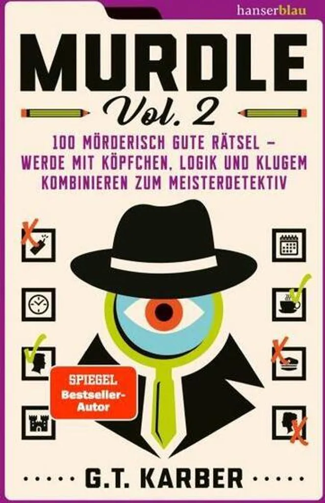 Murdle Volume 2 Résolvez le Crime grâce aux Enquêtes et Puzzles Logiques
