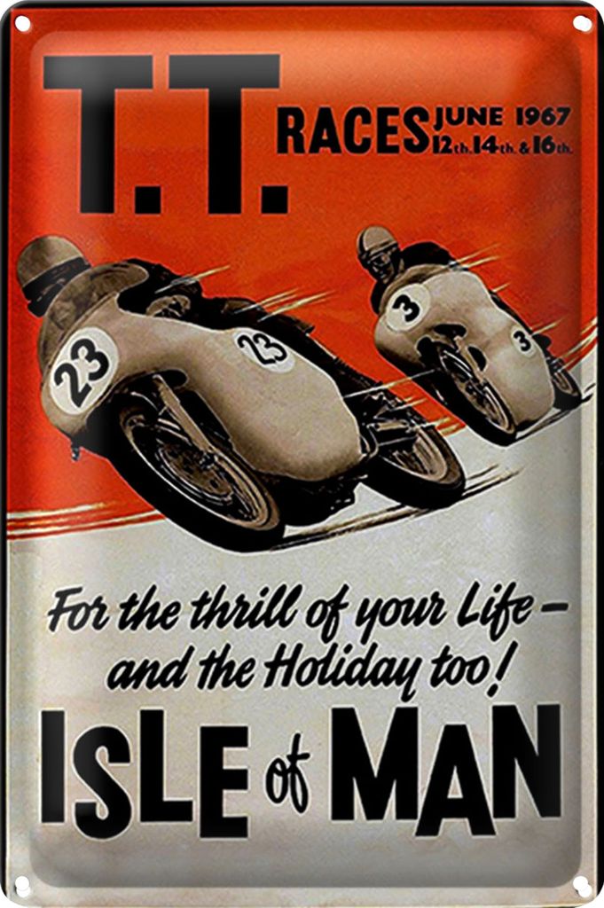 Blechschild Spruch 18x12cm Motorrad TT Races Isle of Man
