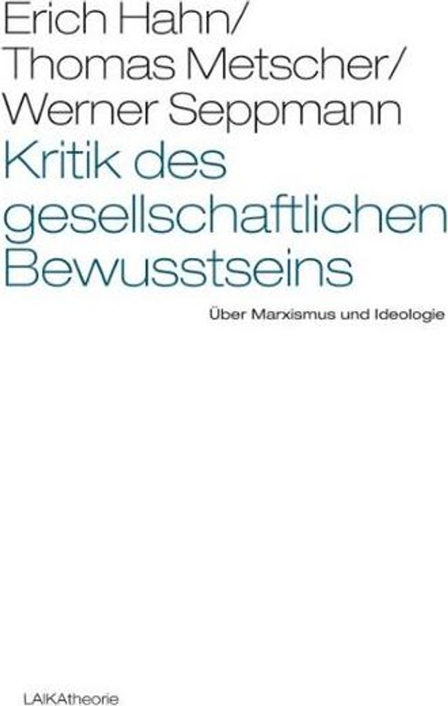 Kritik des gesellschaftlichen Bewusstseins
